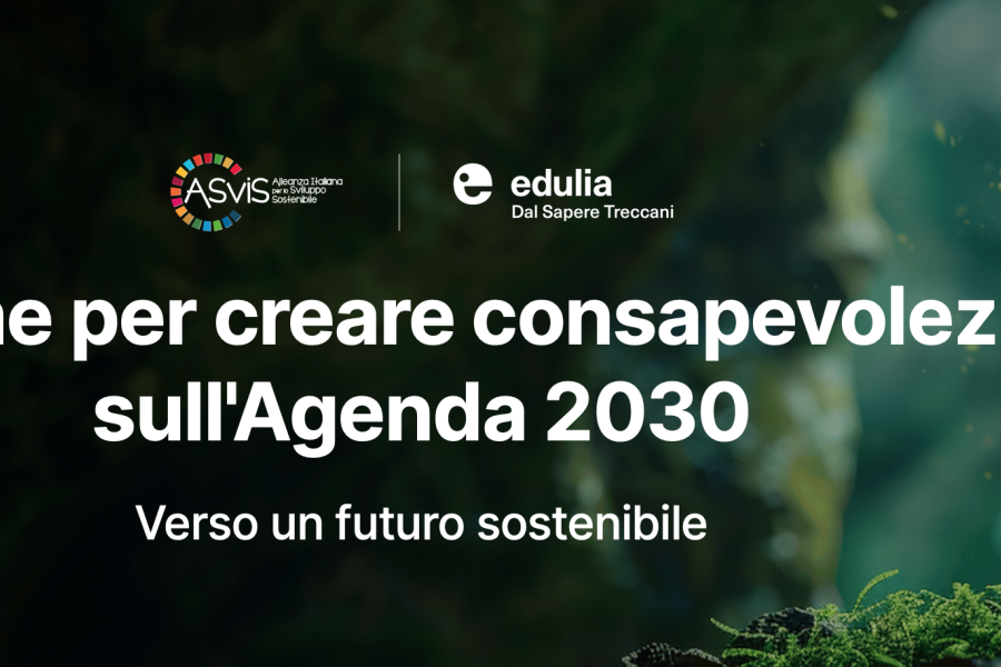 Agenda 2030, online un progetto gratuito realizzato da ASviS ed Edulia dal Sapere Treccani